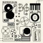 V/A Many Shades of House (Selected By Lea Lisa)