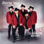 Reunion Nortena Historias De Amor En