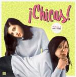 Various Chicas! , Vol. 3 1963-1982