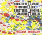 Marguet Emotions Homogenes