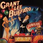 Grant Lee Buffalo Jubilee -Remast-