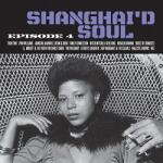 V/A Shanghai'd Soul - facethemusic - 9 190 Ft