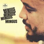 Mingus, Charles Mingus Mingus Mingus - facethemusic - 12 790 Ft