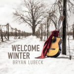 Lubeck, Bryan Welcome Winter - facethemusic - 6 390 Ft