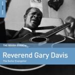 Davis, Gary Reverend Rough Guide to Reverend Gary Davis: the Guitar Evangelist