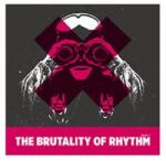 V/A Brutality of Rhythm Part 1