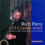 Perry, Rich O Grande Amor