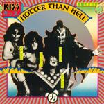 Kiss Hotter Than Hell - facethemusic - 16 590 Ft
