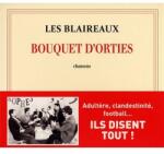 Les Blaireaux Bouquets D'orties