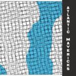 V/A Atlantic Mavericks: A Decade Of Experimental Music In Portugal 1982-1993