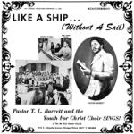 Pastor T. L. Barrett &A Like a Ship (Without a Sail) (Ice Wind Vinyl)