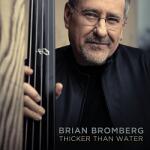 Bromberg, Brian Thicker Than Water