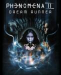 Phenomena Dream Runner