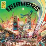QUAKERS Ii - The Next Wave