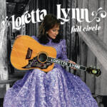 Lynn, Loretta Full Circle