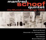 Schoof, Manfred -quintet- Munich Recordings 1966
