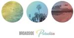 BROADSIDE Paradise