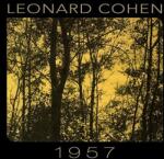 Cohen, Leonard 1957