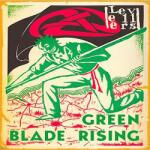 Levellers, the Green Blade Rising - facethemusic - 3 490 Ft