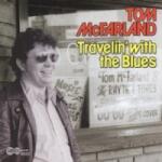 McFarland, Tom Travellin' With The Blues