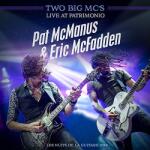 Two Big Mc's (Pat McMa Live At Patrimonio
