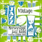 Merseysippi Jazz Band, Vol. 2 Vintage Merseysippi - facethemusic - 7 290 Ft
