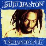 Banton, Buju Unchained Spirit