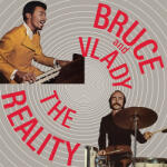 Bruce And Vlady REALITY