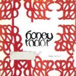 Honey Radar YEAH BUDDY