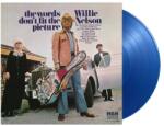 Nelson, Willie Words Don't Fit the Pit Picture (Translucent Blue Vinyl)