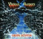 Vicious Rumors Digital Dictator