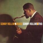 Rollins, Sonny Brass / Trio - facethemusic - 6 690 Ft
