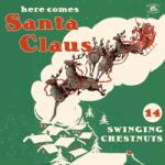 Various Here Comes Santa Claus (red Vinyl)