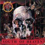 Slayer South of Heaven - facethemusic - 16 590 Ft