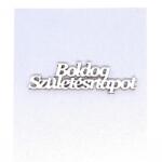  Fehér fa 'Boldog születésnapot' felirat. Mérete: 60x16x2 mm