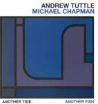 Tuttle, Andrew & Micha Another Tide, Another Fish