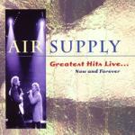 Air Supply Greatest Hits Live