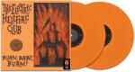 Electric Hellfire Club Burn Baby Burn (Orange Vinyl)