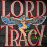 LORD TRACY Deaf Gods of. . -Remast-