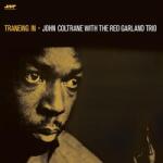 Coltrane, John Traneing In