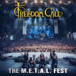 Freedom Call M. E. T. A. L. Fest
