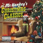 Various SOUTH PARK: MR. Hankey's Christmas Classics
