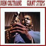 Coltrane, John GIANT STEPS (60th ANNIVERSARY EDITION)