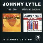 Lytle, Johnny Loop/new And Groovy