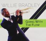 Bradley, Willie Going With The Flow