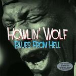 Howlin Wolf Blues From Hell - facethemusic - 14 990 Ft