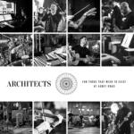 Architects For Those That Wish To Exist At Abbey Road - facethemusic - 11 690 Ft