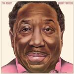 Waters, Muddy I'M READY - facethemusic - 10 890 Ft