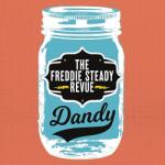 Freddie Steady Revue Dandy - facethemusic - 7 190 Ft