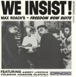 Roach, Max We Insist! Max Roach's Freedom